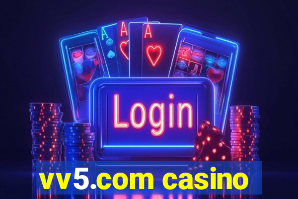 vv5.com casino